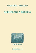 Aeroplani a Brescia - Kafka
