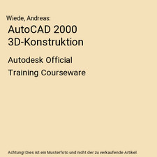 AutoCAD 2000 3D-Konstruktion