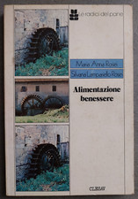 Rosei Lampariello - ALIMENTAZIONE BENESSERE - Clesav prima edizione 1982