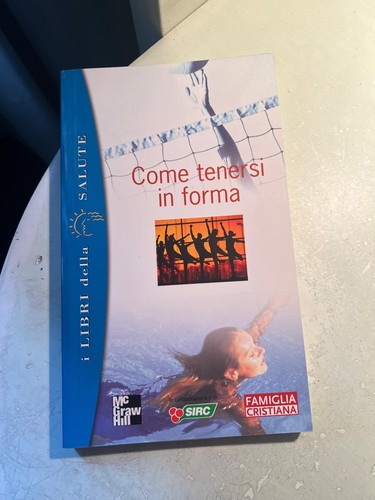 Come tenersi forma - come,