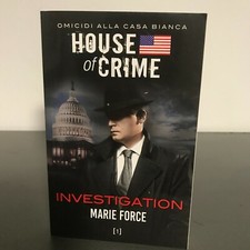 House of crime - Investigation