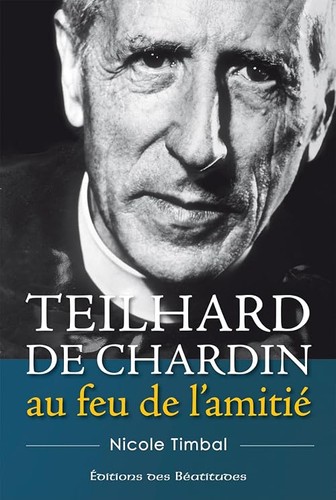 Teilhard chardin feu de - feu,