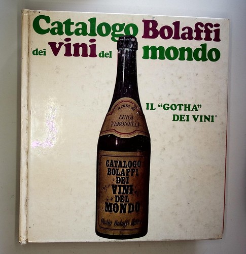 Catalogo bolaffi dei vini - catalogo,