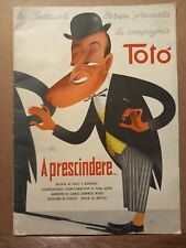 ERREPI PRESENTA LA COMPAGNIA TOTO' IN A PRESCINDERE pubblicazione originale 1956