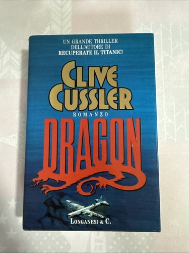 Dragon clive cussler - clive, longanesi