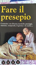 FARE IL PRESEPIO Costruire con