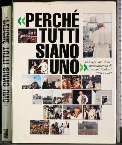 Perché tutti siano uno - perchÉ,