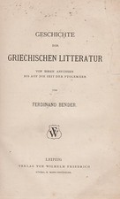 Ferdinand Bender: Storia della letteratura greca 1886