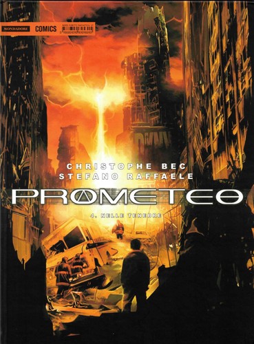 Prometeo nelle tenebre - nelle, tenebre: