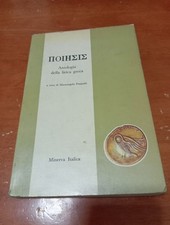 POIESIS-ANTOLOGIA DELLA LIRICA GRECA -Maurangelo Pasquale - Minerva Italica