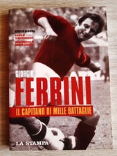 Giorgio Ferrini Il Capitano Albrigi La Stampa 2006 Torino Toro 1 ediz granata