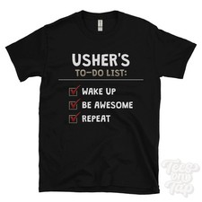 T-SHIRT USHER'S TO DO LIST