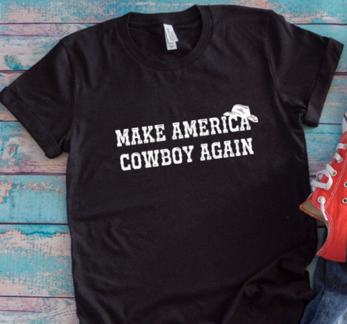 Make america cowboy - make,