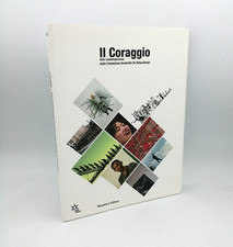 IL CORAGGIO Arte contemporanea