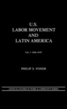 U.S. Labor Movement and Latin