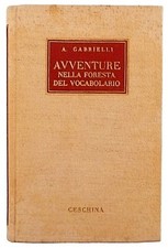 Aldo Gabrielli Avventure nella