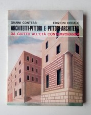 G.Contessi – Architetti-Pittori e Pittori-Architetti – Ed.Dedalo 1985