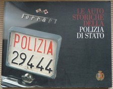 Le auto storiche della Polizia di Stato - Italian police cars Ferrari Alfa Romeo