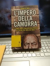 L'impero della camorra la storia vera del boss dei boss Simone di meo newton