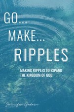 Go...Make...Ripples, Like New