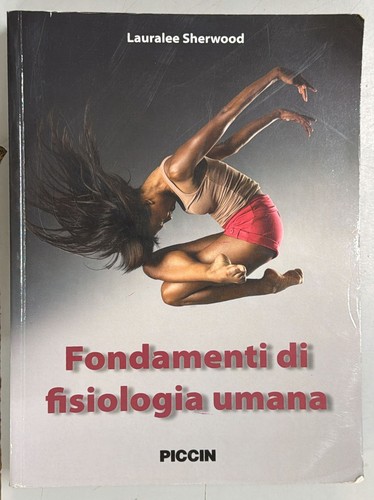 Fondamenti fisiologia umana - di,