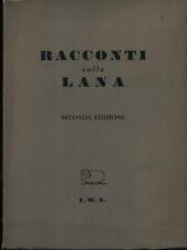 RACCONTI SULLA LANA COMEZ ARMANDO IWS 1951 