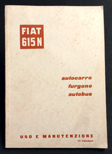 FIAT 615N AUTOCARRO FURGONE AUTOBUS Manuale Uso Manutenzione Instruction Manual