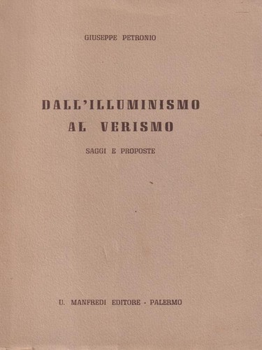 Dall illuminismo verismo - dall'illuminismo, al