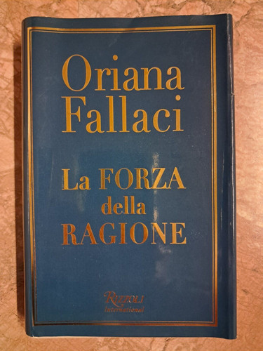 Oriana fallaci la forza - oriana,