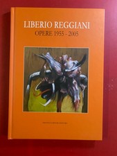LIBERIO REGGIANI - OPERE