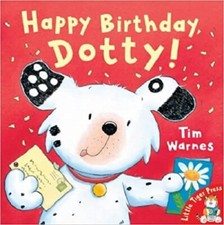 Happy Birthday, Dotty! By Tim
