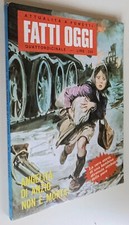 FATTI OGGI N. 31 - 19/10/1979 - 'Angelita di Anzio non è morta' - EDIFUMETTO-N2
