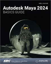 Autodesk maya 2024 - 2024, basics