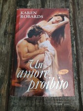 Karen Robards Un Amore