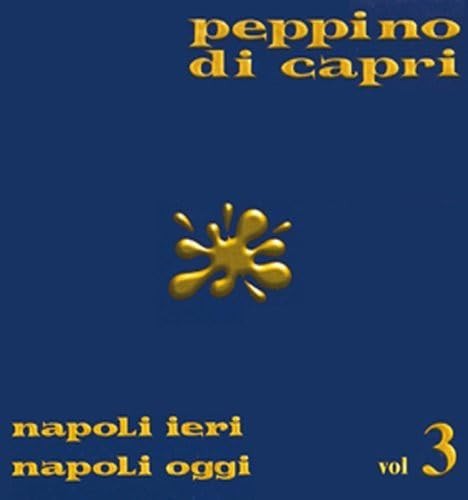 Capri peppino napoli ieri - peppino,