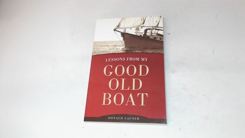 Lessons from good old boat - good,