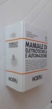 MANUALE DI ELETTROTECNICA E AUTOMAZIONE Hoepli 2003