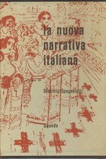 La nuova Narrativa Italiana (2 Volumi) - Giacinto Spagnoletti (Guanda) [1958]