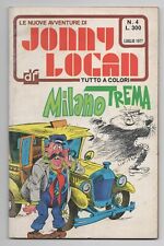 JONNY LOGAN seconda serie a colori N.4 MILANO TREMA dardo 1977 2a II a 2