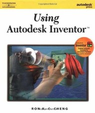 Using Autodesk Inventor -