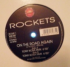 ROCKETS - ON THE ROAD AGAIN