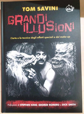 Tom Savini Grandi Illusioni