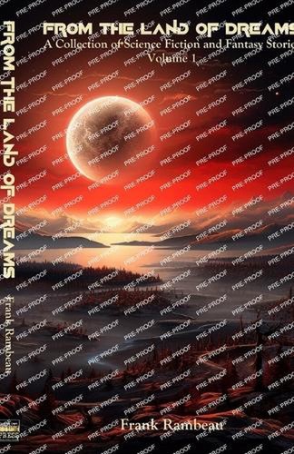 From the land dreams - from,