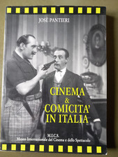 José Pantieri - Cinema & Comicità in Italia - M.I.C.S. - Roma 1994 AUTOGRAFATO