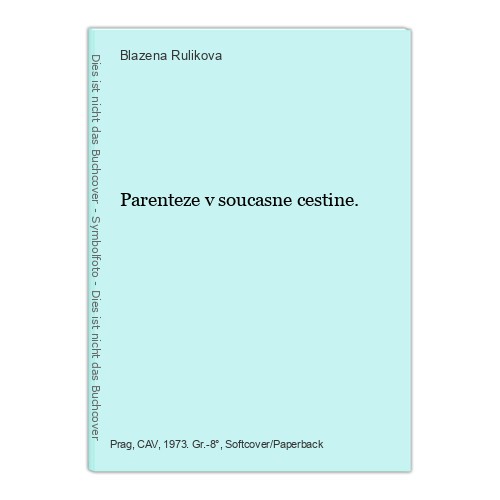 Parenteze soucasne cestine - soucasne,