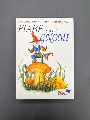 Fiabe sugli gnomi libro - fiabe,