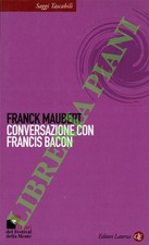 MAUBERT Franck - Conversazione con Francis Bacon. (3-74248)