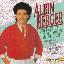Albin Berger Ich erfrier' in
