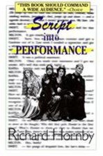 Script into Performance : A