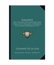 Galateo treatise on - a,